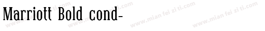 Marriott Bold cond字体转换
